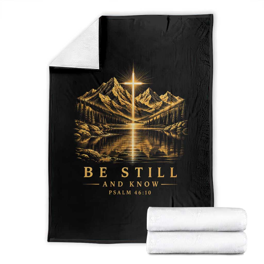 Be Still and Know Christian Mountain Faith Throw Blanket Bible Verse Psalm 46 10