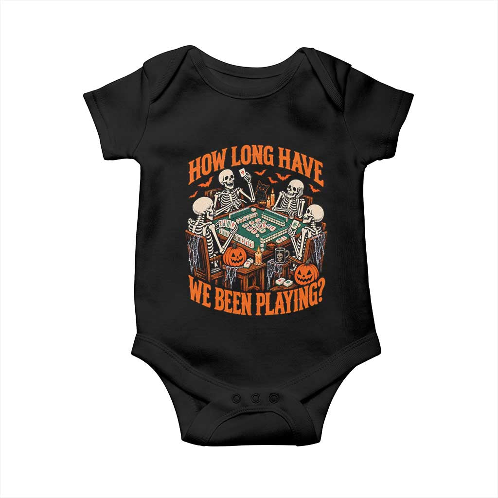 Funny Halloween Skeleton Playing Mahjong Baby Onesie How Long Have We Been Playing