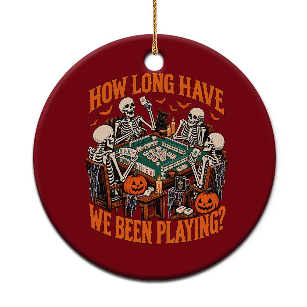 Funny Halloween Skeleton Playing Mahjong Ceramic Ornament How Long Have We Been Playing
