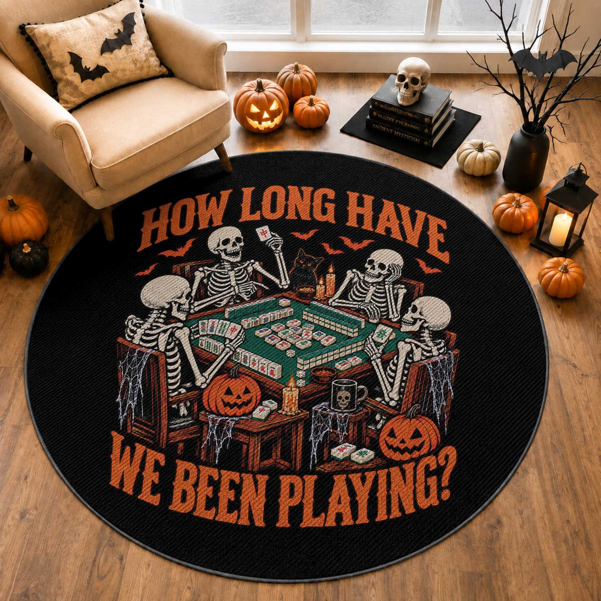 Funny Halloween Skeleton Playing Mahjong Round Rug How Long Have We Been Playing