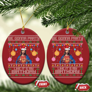 Funny Jesus Xmas Christmas Ornament We Gonna Party Like It's My Birthday Christian Xmas TS11 Oval Red Print Your Wear