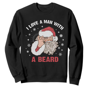 Funny Christmas Santa Sweatshirt I Love A Man With A Beard Snowflake TS11 Black Print Your Wear