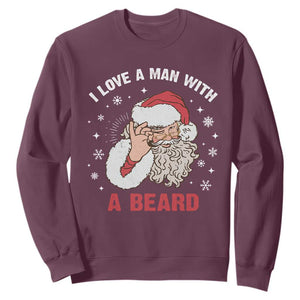 Funny Christmas Santa Sweatshirt I Love A Man With A Beard Snowflake TS11 Maroon Print Your Wear