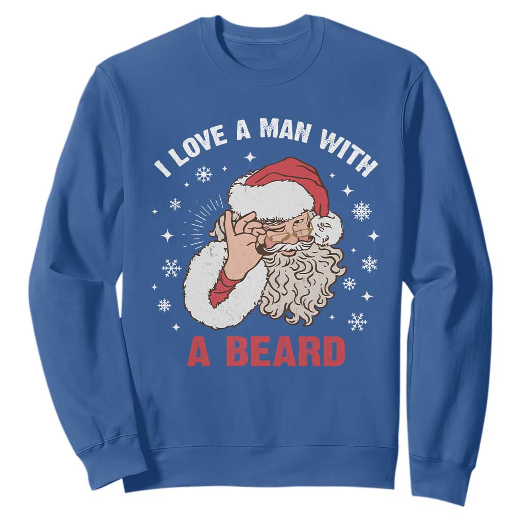 Funny Christmas Santa Sweatshirt I Love A Man With A Beard Snowflake TS11 Royal Blue Print Your Wear
