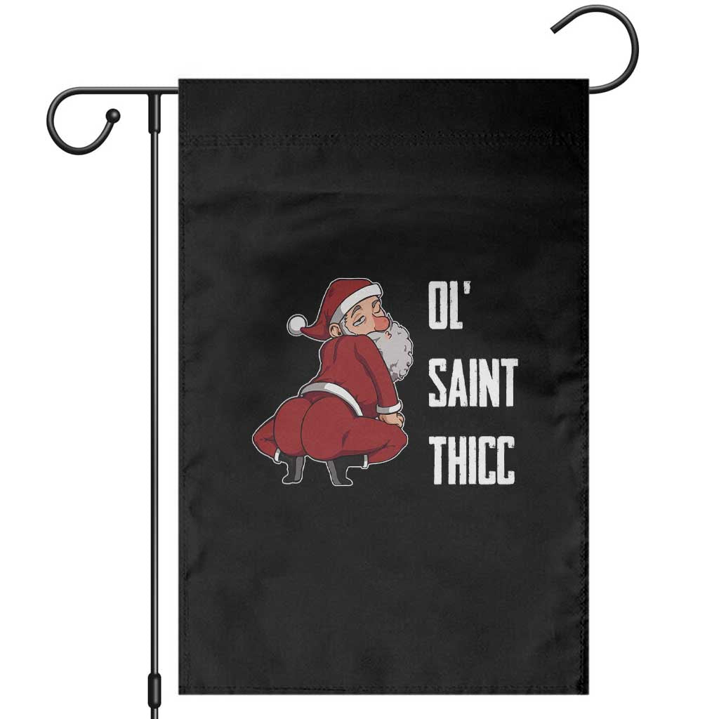 Funny Christmas Naughty Santa Garden Flag Ol' Saint Thicc Kiss My Ass TS11 Black Print Your Wear