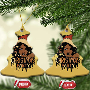 Funny African American Xmas Christmas Ornament Ain't Nothing But A Xmas Party Santa Black Melanin Girl TS11 Christmas Tree Gold Print Your Wear