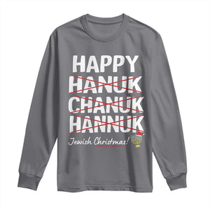 Funny Hanukkah Long Sleeve Shirt Happy Hanuk Chanuk Hannuk Jewish Christmas Menorah TS11 Charcoal Print Your Wear