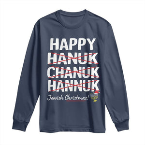 Funny Hanukkah Long Sleeve Shirt Happy Hanuk Chanuk Hannuk Jewish Christmas Menorah TS11 Navy Print Your Wear