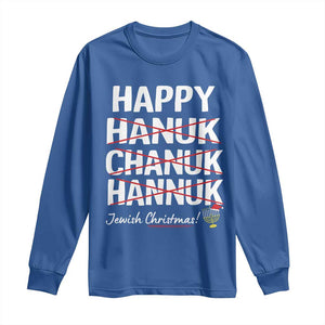 Funny Hanukkah Long Sleeve Shirt Happy Hanuk Chanuk Hannuk Jewish Christmas Menorah TS11 Royal Blue Print Your Wear