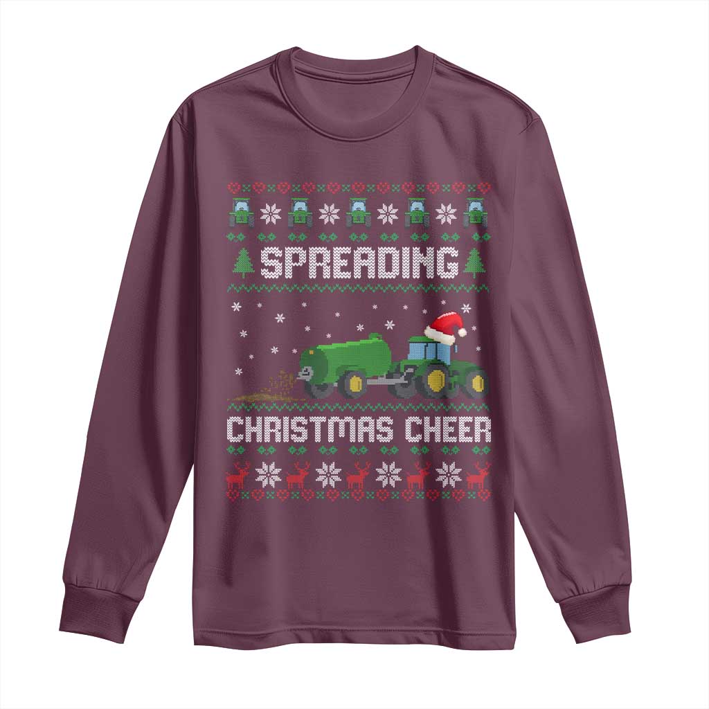 Spreading Christmas Cheer Long Sleeve Shirt Funny Farming Tractor Xmas TS11 Maroon Print Your Wear