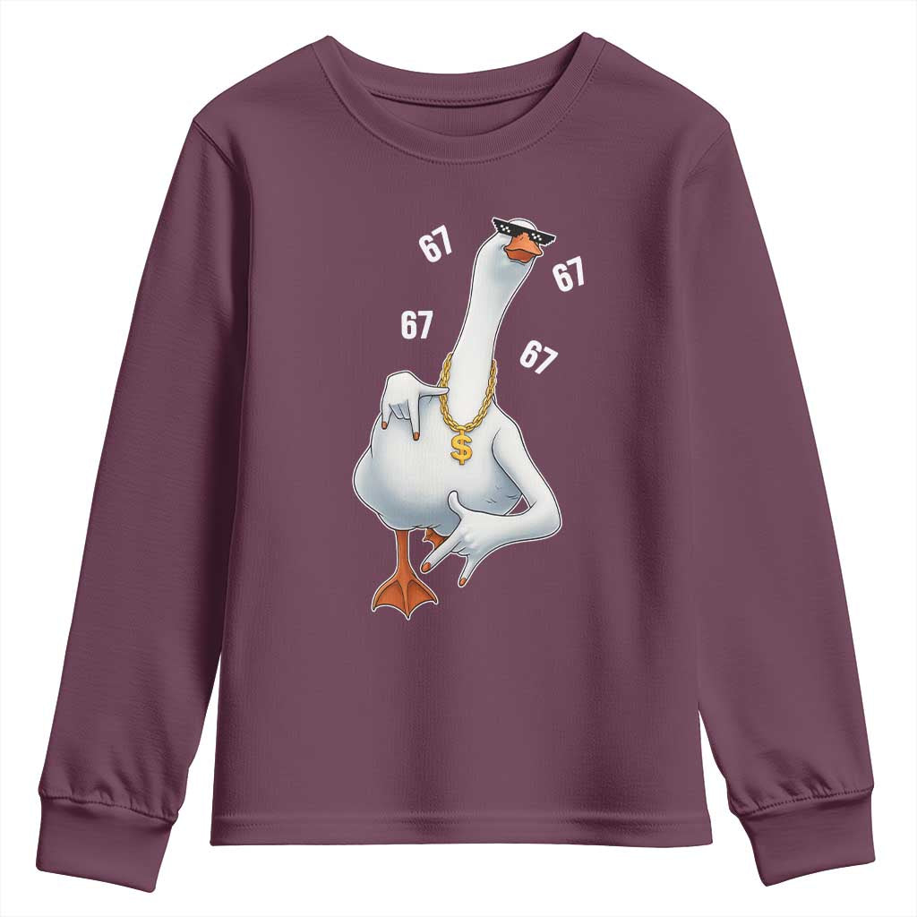 Funny 67 Cool Silly Goose Hip Hop Gangster Youth Sweatshirt TS11 Maroon Print Your Wear