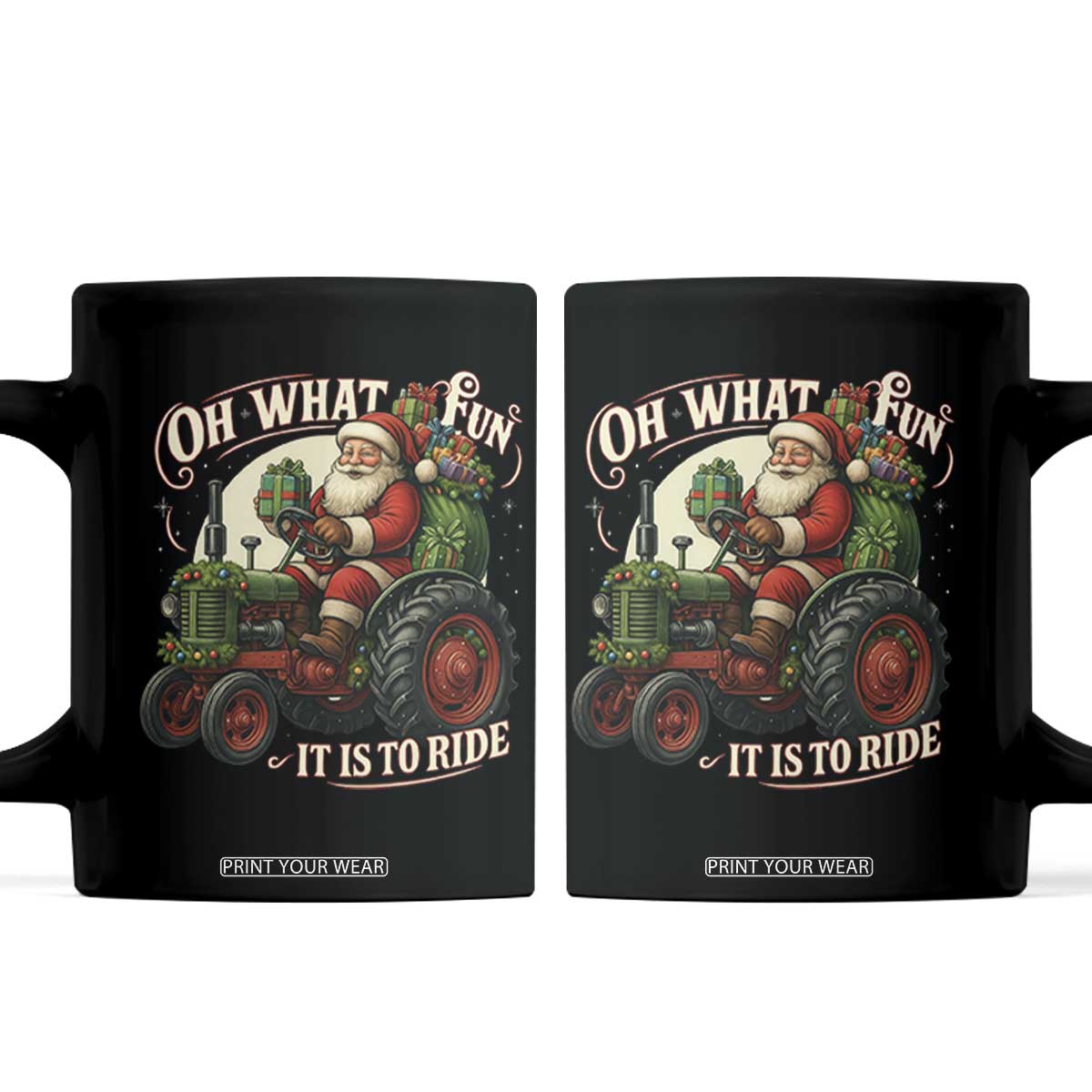 Funny Christmas Farmer Coffee Mug Oh What Fun It Is To Ride Santa Farm Tractor TS11 Black Print Your Wear