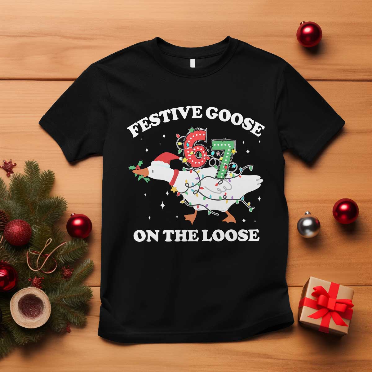 Funny Goose 67 Christmas T Shirt Festive Goose On The Loose Six Seven Meme TS11 Black Print Your Wear
