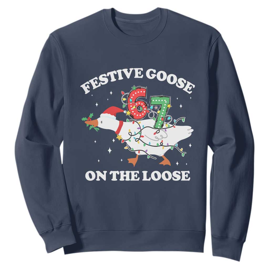 Funny Goose 67 Christmas Sweatshirt Festive Goose On The Loose Six Seven Meme TS11 Navy Print Your Wear