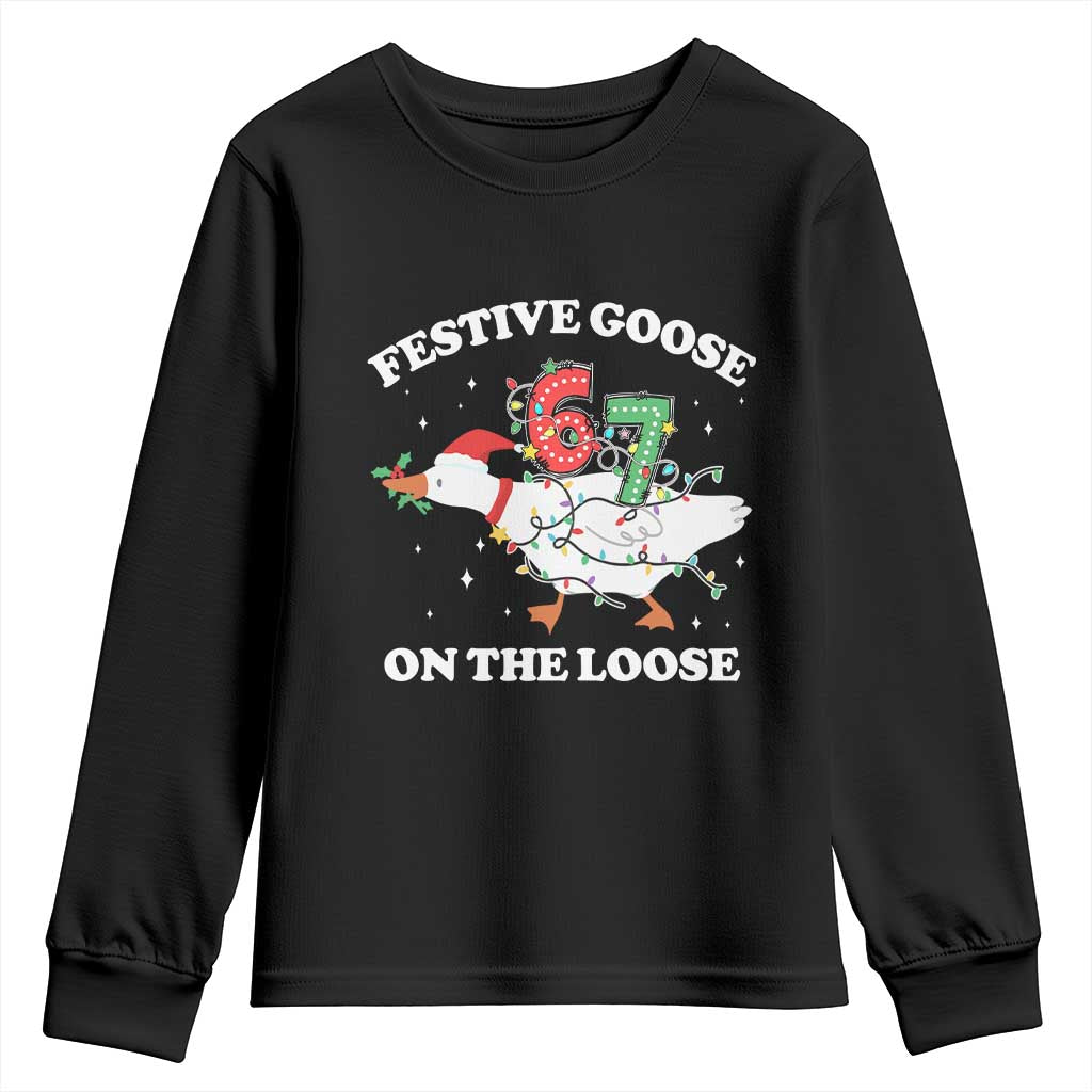Funny Goose 67 Christmas Youth Sweatshirt Festive Goose On The Loose Six Seven Meme TS11 Black Print Your Wear