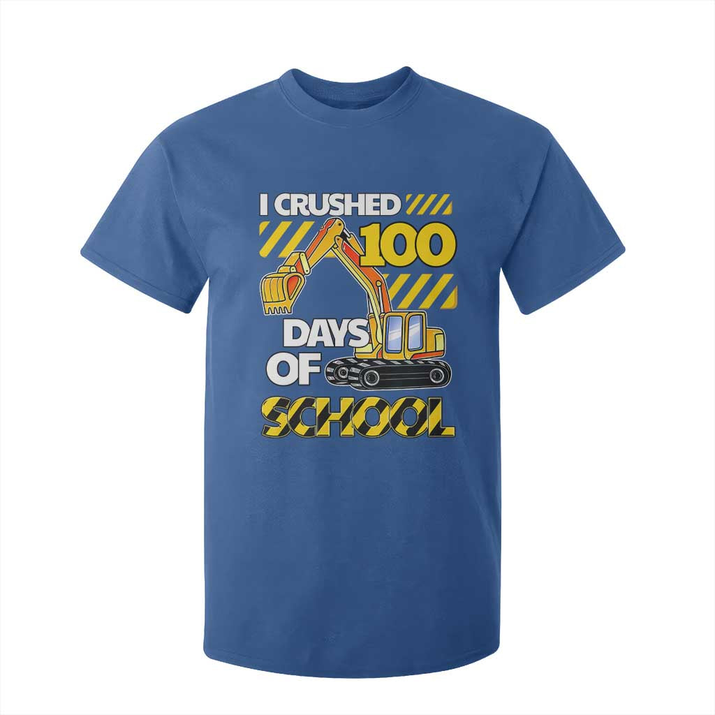 I Crushed 100 Days Of School T Shirt For Kid Construction Vehicle Excavators TS11 Royal Blue Print Your Wear