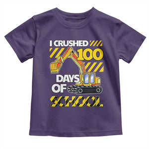 I Crushed 100 Days Of School Toddler T Shirt Construction Vehicle Excavators TS11 Purple Print Your Wear