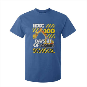 I Dig 100 Days Of School T Shirt For Kid Construction Vehicle Excavators TS11 Royal Blue Print Your Wear