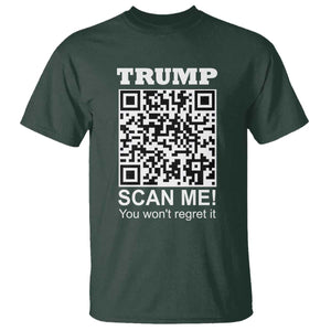 Funny Trump Dance QR Code T Shirt Scan Me You Won't Regret It TS11 Dark Forest Green Print Your Wear