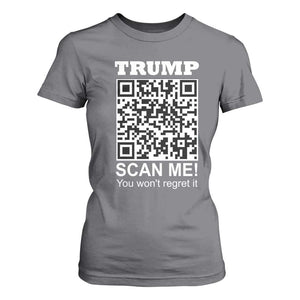 Funny Trump Dance QR Code T Shirt For Women Scan Me You Won't Regret It TS11 Charcoal Print Your Wear