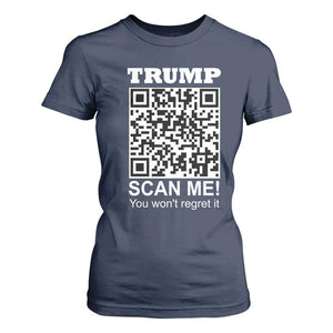 Funny Trump Dance QR Code T Shirt For Women Scan Me You Won't Regret It TS11 Navy Print Your Wear