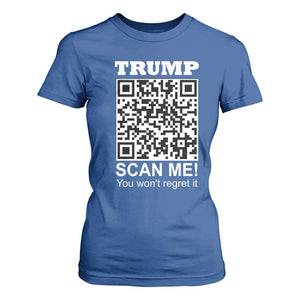 Funny Trump Dance QR Code T Shirt For Women Scan Me You Won't Regret It TS11 Royal Blue Print Your Wear