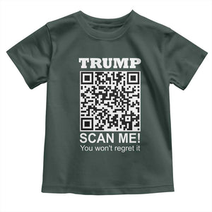 Funny Trump Dance QR Code Toddler T Shirt Scan Me You Won't Regret It TS11 Dark Forest Green Print Your Wear