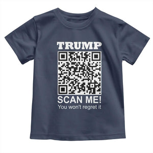 Funny Trump Dance QR Code Toddler T Shirt Scan Me You Won't Regret It TS11 Navy Print Your Wear