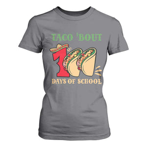 Funny Taco 'Bout 100 Days Of School T Shirt For Women Sombrero Mexican Teachers TS11 Charcoal Print Your Wear