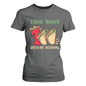 Funny Taco 'Bout 100 Days Of School T Shirt For Women Sombrero Mexican Teachers TS11 Dark Heather Print Your Wear