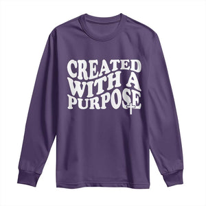 Created With A Purpose Christian Long Sleeve Shirt Inspirational Religious Bible Verse TS11 Purple Print Your Wear