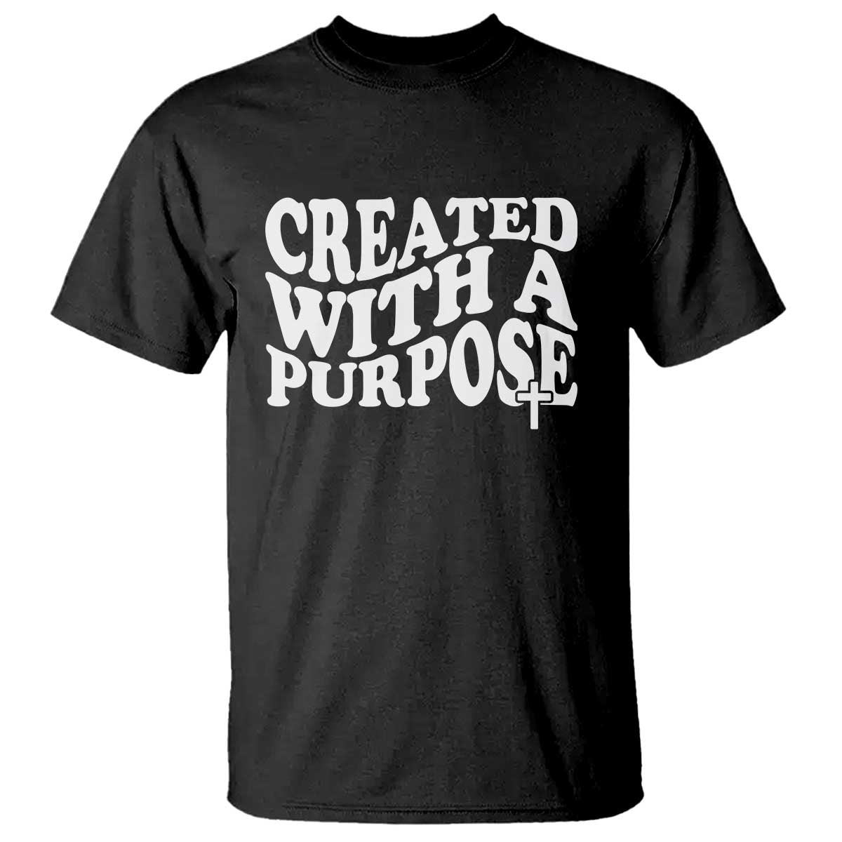 Created With A Purpose Christian T Shirt Inspirational Religious Bible Verse TS11 Black Print Your Wear