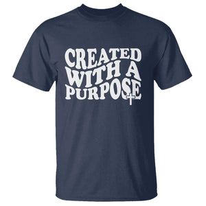 Created With A Purpose Christian T Shirt Inspirational Religious Bible Verse TS11 Navy Print Your Wear