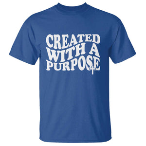 Created With A Purpose Christian T Shirt Inspirational Religious Bible Verse TS11 Royal Blue Print Your Wear