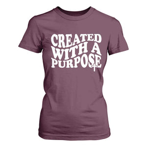 Created With A Purpose Christian T Shirt For Women Inspirational Religious Bible Verse TS11 Maroon Print Your Wear