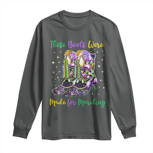 Funny Mardi Gras Long Sleeve Shirt These Boots Were Made For Marching TS11 Dark Heather Print Your Wear