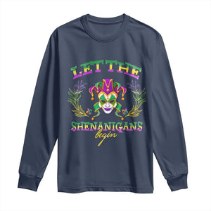 Funny Mardi Gras Long Sleeve Shirt Let The Shenanigans Begin Jester Hat TS11 Navy Print Your Wear