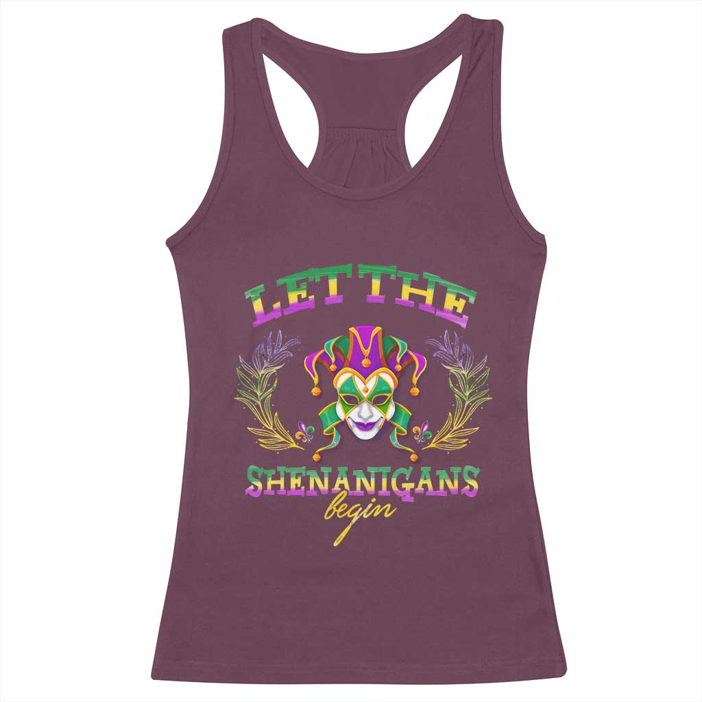 Funny Mardi Gras Racerback Tank Top Let The Shenanigans Begin Jester Hat TS11 Maroon Print Your Wear