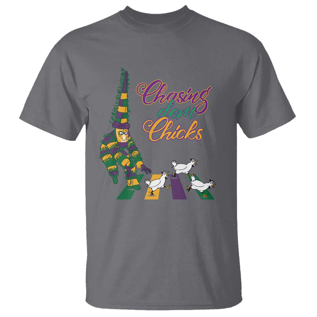 Funny Courir De Mardi Gras T Shirt Chasing Dem Chicks Carnival TS11 Charcoal Print Your Wear