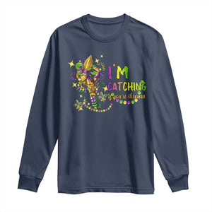 Funny I'm Catchin' If You're Throwin' Mardi Gras Long Sleeve Shirt Crawfish Beads Fleur De Lys TS11 Navy Print Your Wear