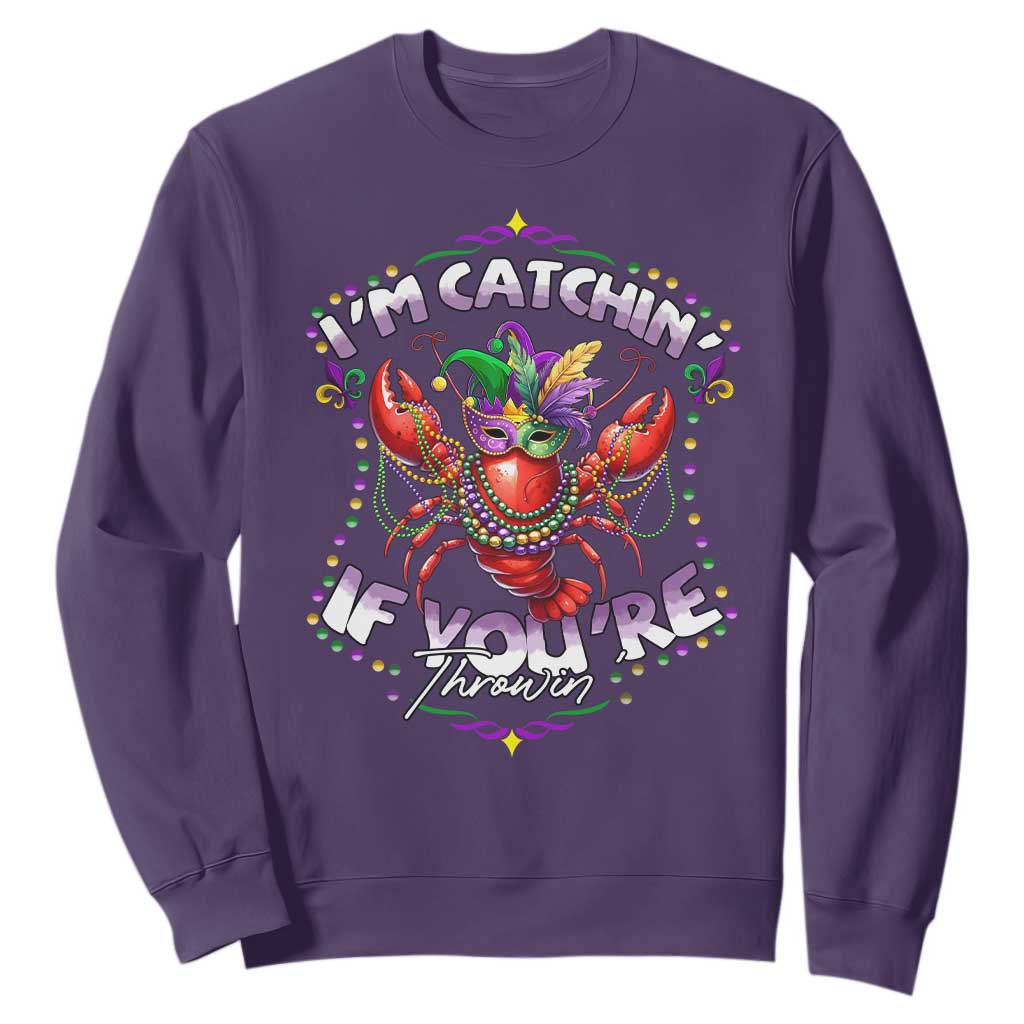 Funny I'm Catchin' If You're Throwin' Mardi Gras Sweatshirt Crawfish Beads Jester Hat TS11 Purple Print Your Wear