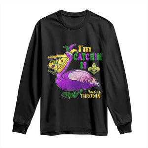 Funny Mardi Gras Pelican Long Sleeve Shirt I'm Catchin' If You're Throwin' Beads Doubloons TS11 Black Print Your Wear