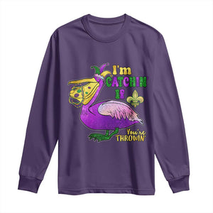 Funny Mardi Gras Pelican Long Sleeve Shirt I'm Catchin' If You're Throwin' Beads Doubloons TS11 Purple Print Your Wear