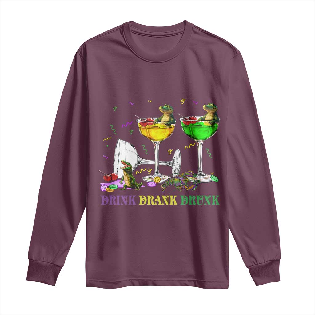 Funny Mardi Gras Drinking Long Sleeve Shirt Drink Drank Drunk Glass Of Wine Alligators TS11 Maroon Print Your Wear