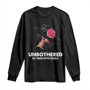 Funny African American Long Sleeve Shirt Unbothered By Negative Souls TS11 Black Print Your Wear