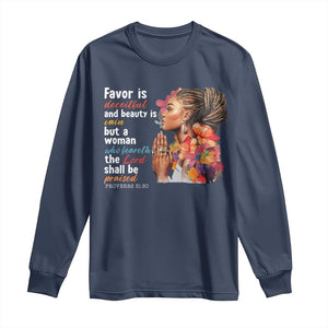 Christian African American Long Sleeve Shirt Favor Is Deceitful And Beauty Is Vain TS11 Navy Print Your Wear