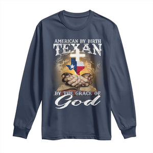 American Texan Jesus Long Sleeve Shirt American By Birth Texan By The Grace Of God TS11 Navy Print Your Wear