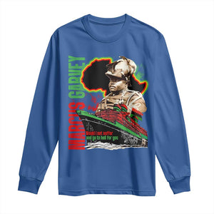 Marcus Garvey Long Sleeve Shirt Would I Not Suffer And Go To Hell For You Black History Month TS11 Royal Blue Print Your Wear