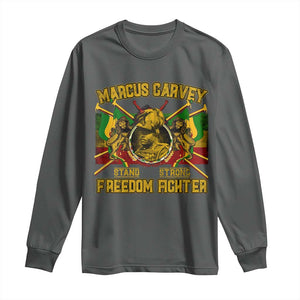 Marcus Garvey Long Sleeve Shirt Stand Strong Freedom Fighter Black History Month TS11 Dark Heather Print Your Wear