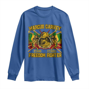 Marcus Garvey Long Sleeve Shirt Stand Strong Freedom Fighter Black History Month TS11 Royal Blue Print Your Wear